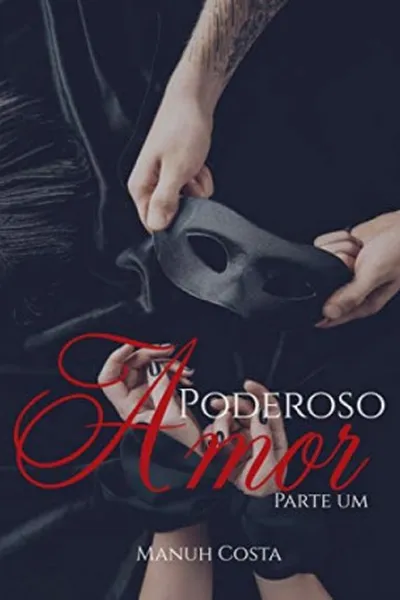 Cover of Poderoso Amor Livro III (Parte I)