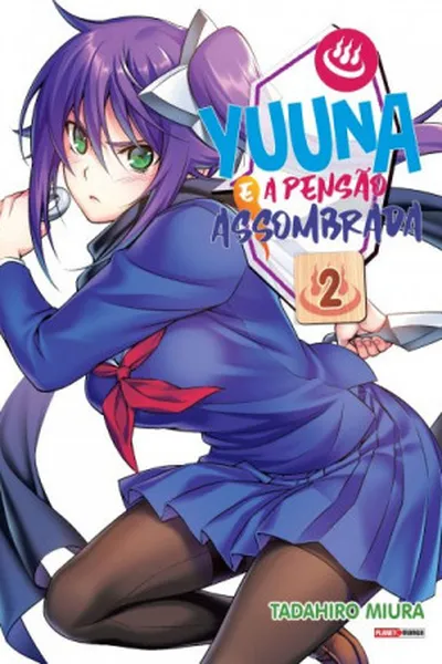 Cover of Yuuna e a Pensão Assombrada #02