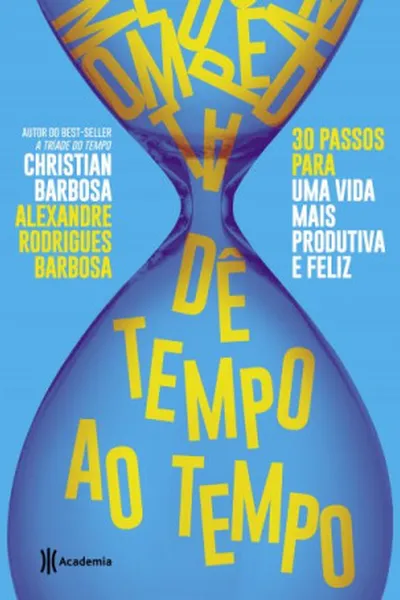 Cover of Dê tempo ao tempo