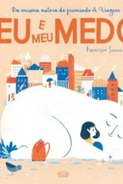 Cover of Eu e meu medo