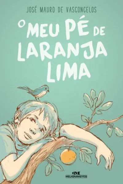 Cover of O Meu Pé de Laranja Lima