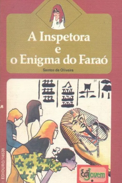 Cover of A Inspetora e o Enigma do Faraó