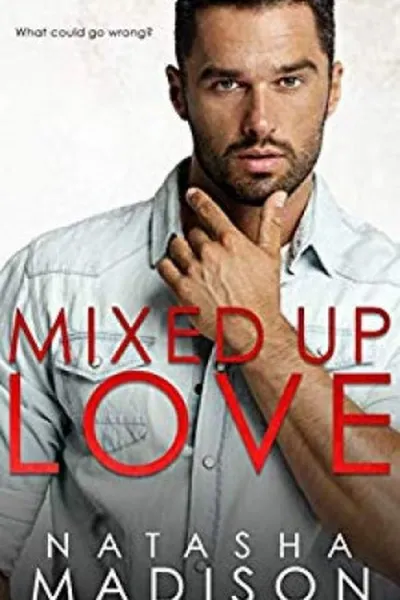 Cover of Mixed Up Love