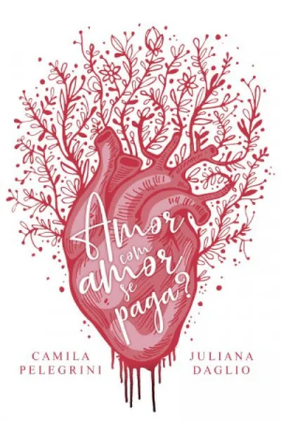 Cover of Amor com amor se paga?