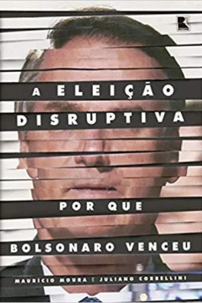 Cover of A Eleição Disruptiva