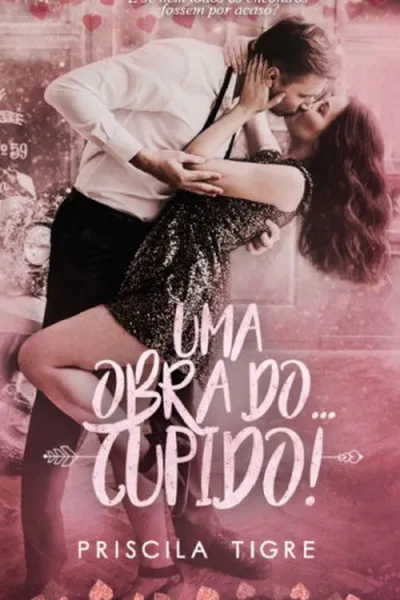 Cover of Uma obra... do Cupido!