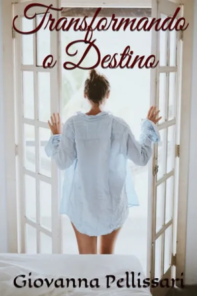 Cover of Transformando o Destino