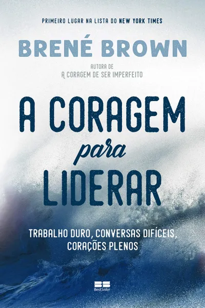 Cover of A coragem para liderar