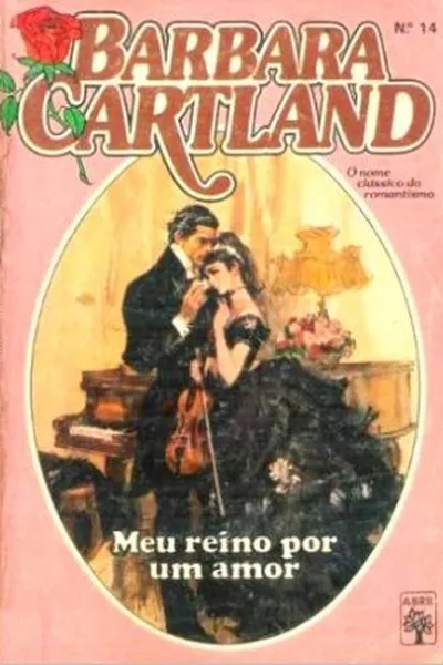 Cover of Meu Reino Por Um Amor