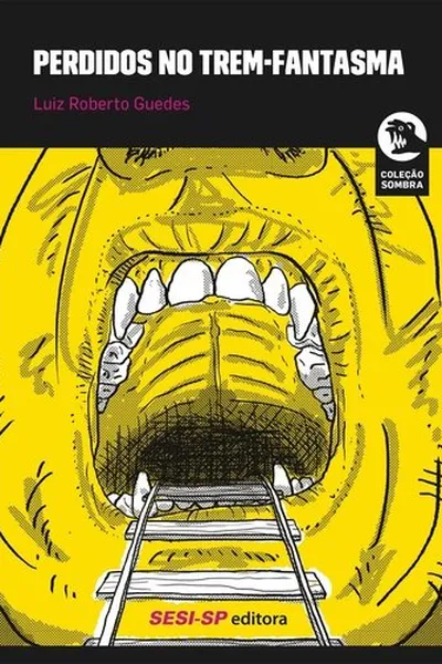 Cover of Perdidos no trem-fantasma