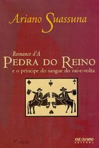 Cover of Romance d'A Pedra do Reino e o Príncipe do Sangue do Vai-e-Volta