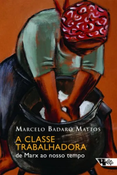 Cover of A classe trabalhadora