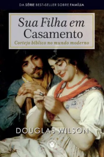 Cover of Sua Filha em Casamento