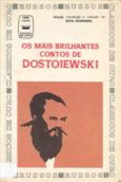 Cover of Os Mais Brilhantes Contos de Dostoiévski