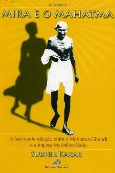 Cover of Mira e o Mahatma