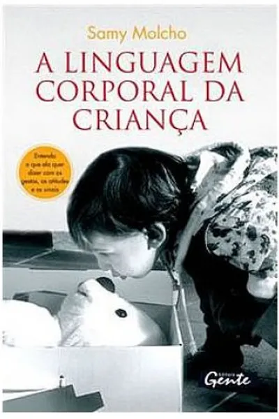 Cover of A linguagem corporal da criança