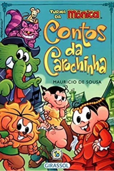 Cover of Turma da Mônica - Contos da carochinha
