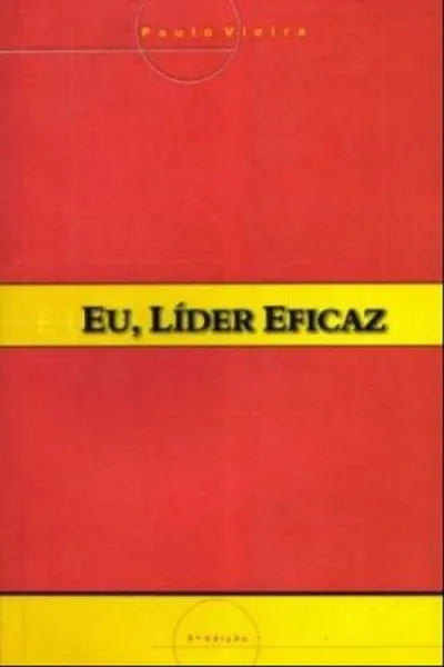 Cover of Eu, Líder Eficaz