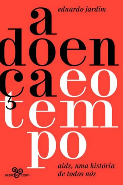 Cover of A doença e o tempo