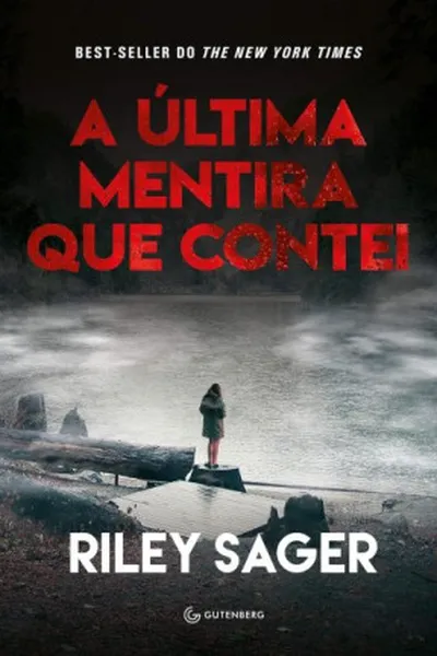 Cover of A última mentira que contei