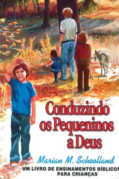 Cover of Conduzindo os pequeninos a Deus