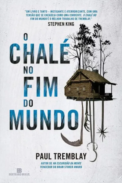Cover of O Chalé No Fim do Mundo