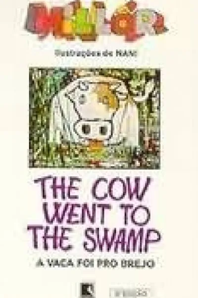 Cover of The Cow Went to the Swamp
