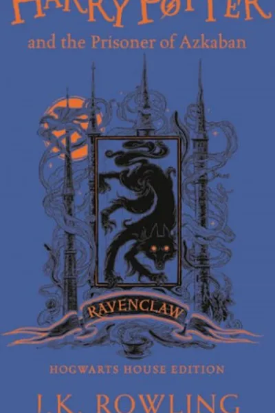 Cover of Harry Potter and the Prisoner of Azkaban - Ravenclaw Edition