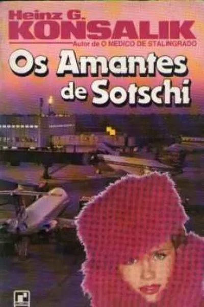 Cover of Os amantes de Sotschi