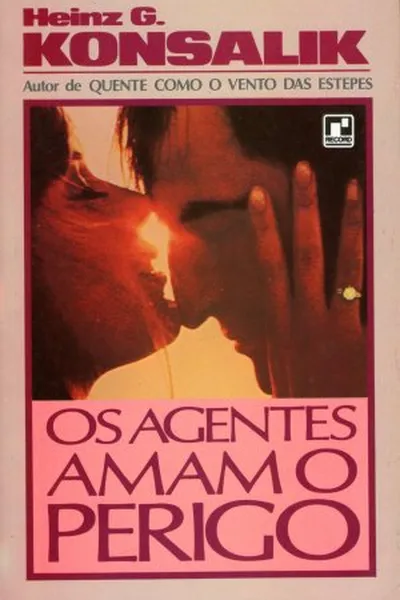 Cover of OS AGENTES AMAM O PERIGO