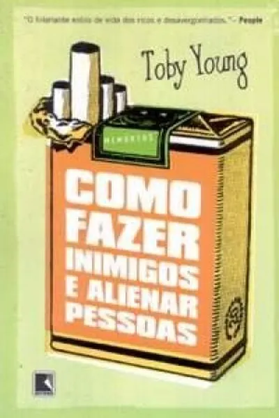 Cover of Como Fazer Inimigos e Alienar Pessoas
