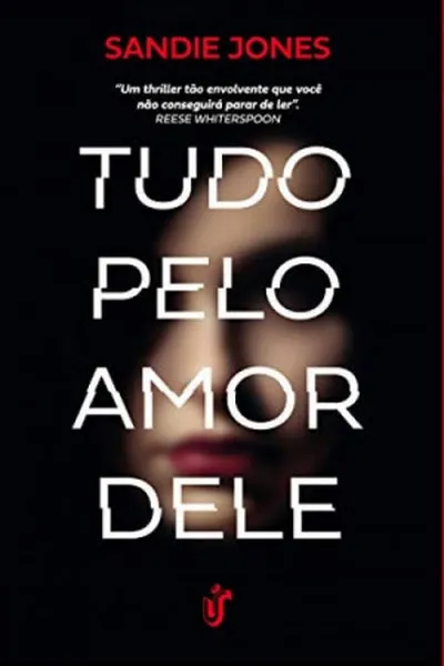 Cover of Tudo pelo amor dele
