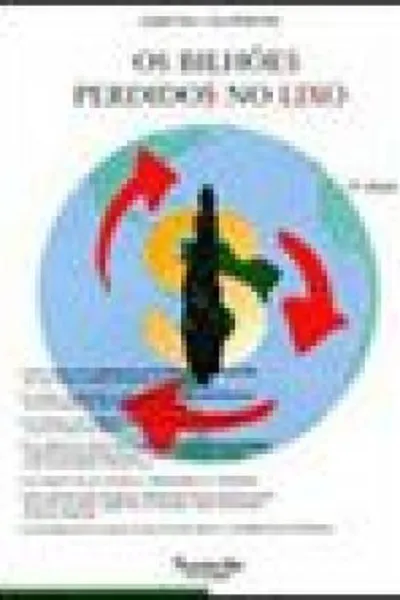 Cover of Os bilhões perdidos no lixo