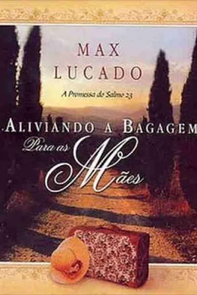 Cover of Aliviando a Bagagem para mães