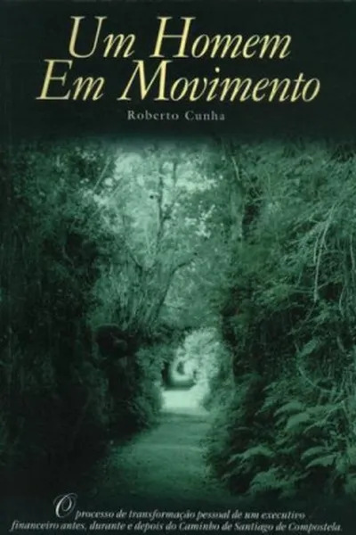 Cover of Um homem em movimento