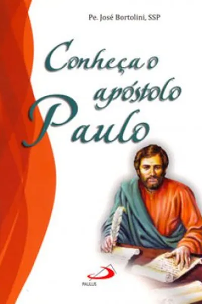 Cover of Conheça o apóstolo Paulo
