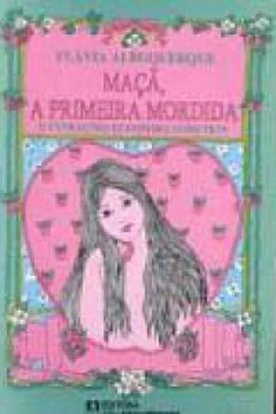 Cover of Maçã: A Primeira Mordida