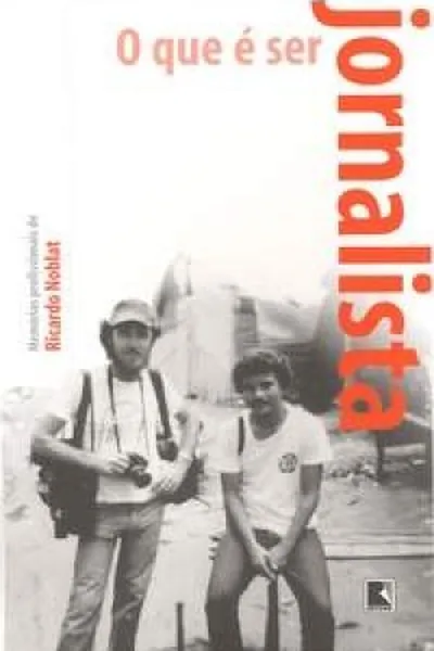 Cover of O que é ser jornalista