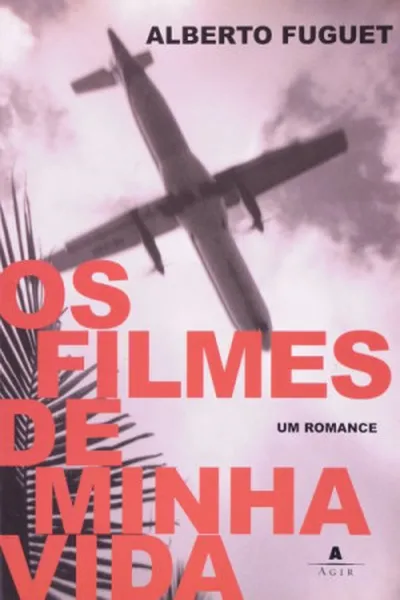 Cover of Os filmes de minha vida