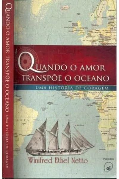 Cover of Quando o Amor Transpõe o Oceano