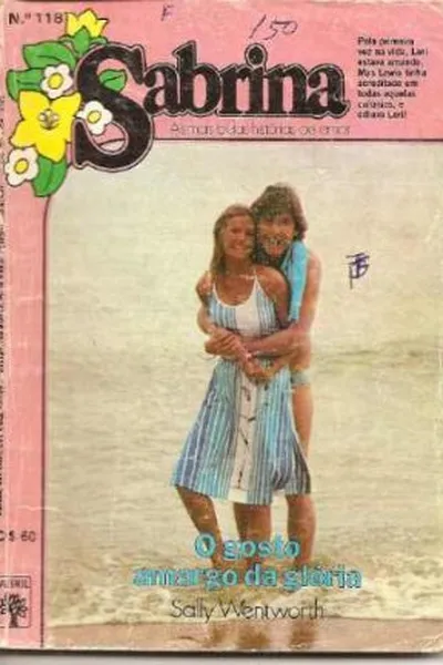 Cover of O Gosto Amargo da Glória