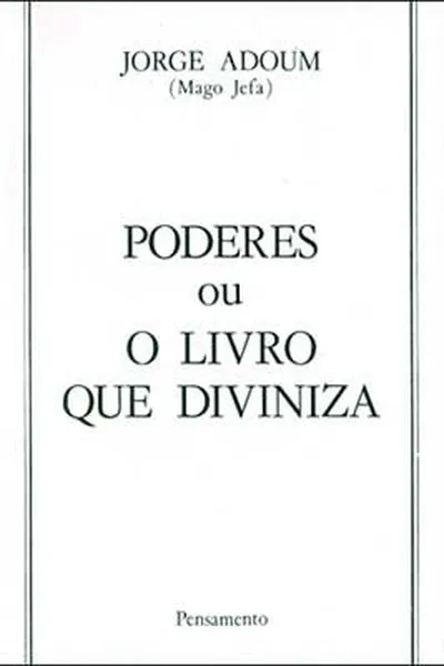 Cover of Poderes ou o livro que diviniza