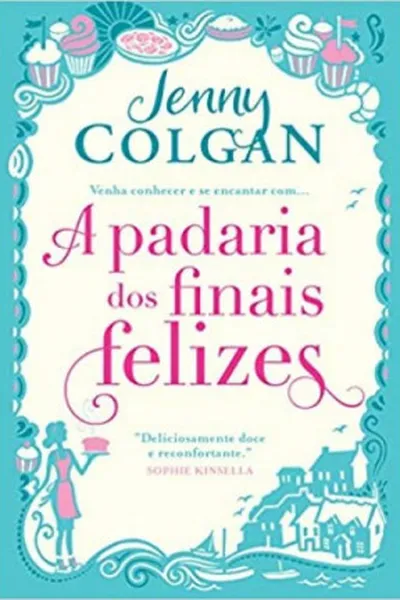 Cover of A Padaria dos Finais Felizes