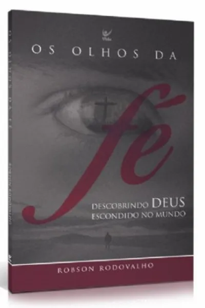 Cover of Os Olhos da Fé