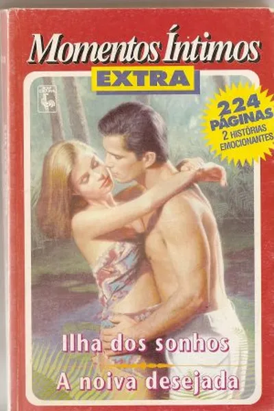 Cover of Ilha dos sonhos/A Noiva Desejada