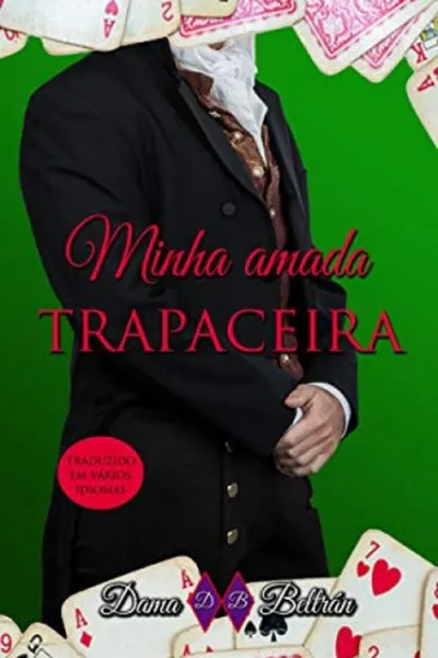 Cover of Minha Amada Trapaceira