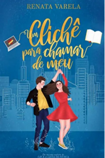 Cover of Um Clichê Para Chamar de Meu