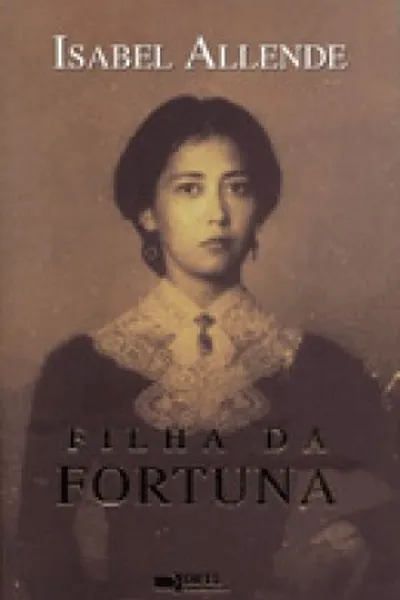 Cover of A Filha da Fortuna