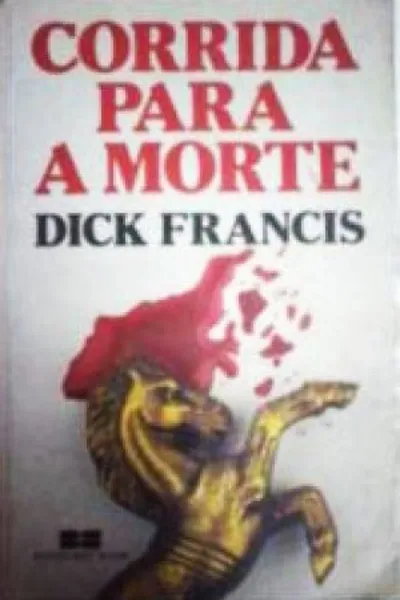 Cover of Corrida Para a Morte