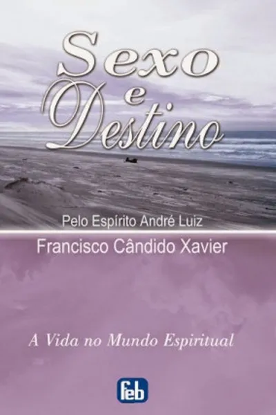 Cover of Sexo e Destino